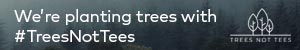 treesnottees